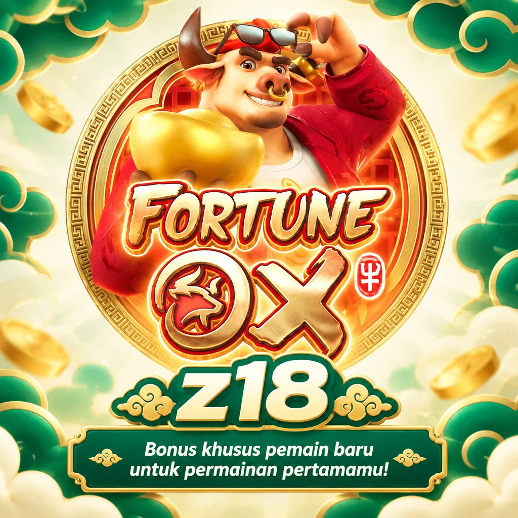 z18 · Fortune Ox